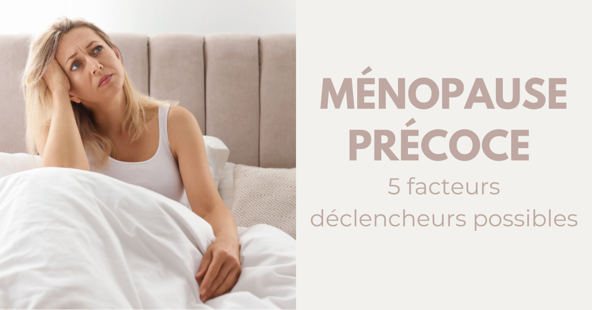 Ménopause précoce : une insuffisance ovarienne prématurée image