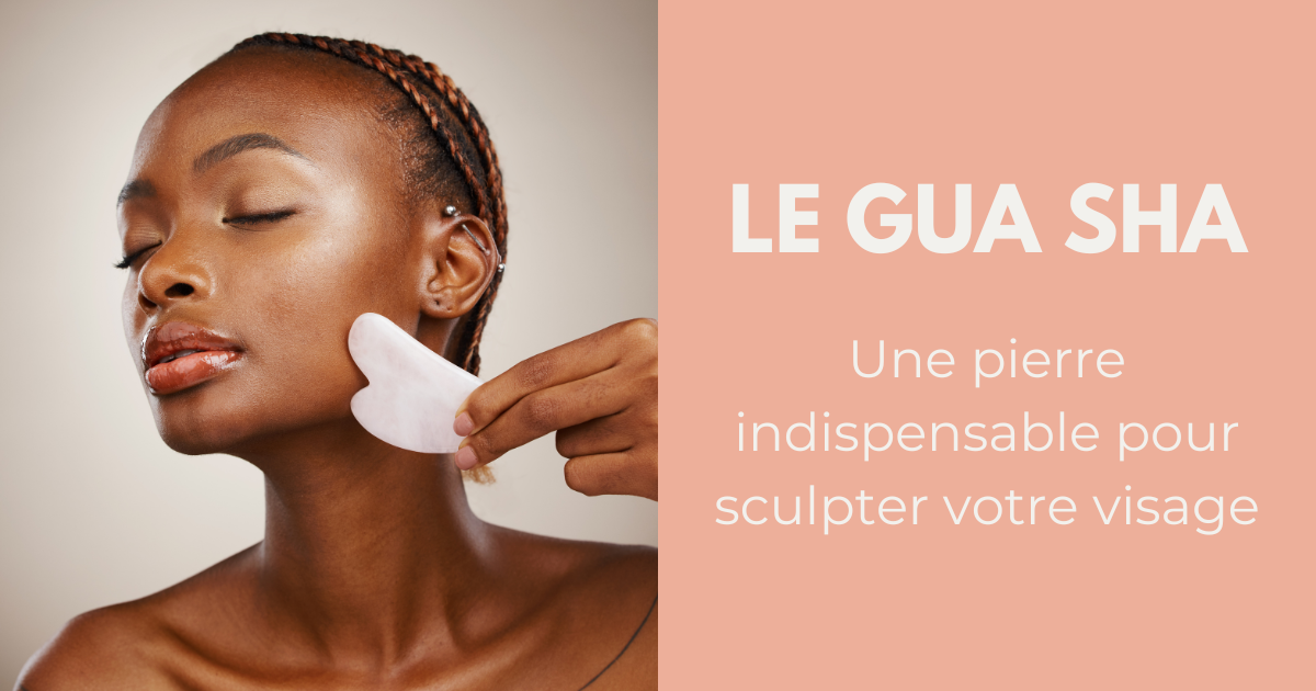 Le Gua Sha, un accessoire beauté aux multiples bienfaits ! image