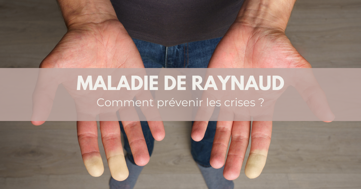 Maladie de Raynaud, quand le corps régit au froid image