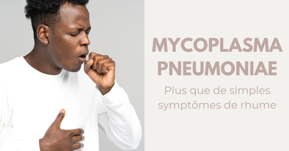 Comprendre l’infection respiratoire à Mycoplasma pneumoniae image
