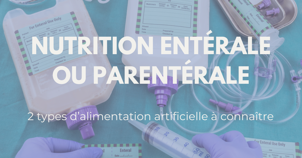 Nutrition entérale ou parentérale, quelle différence ? image