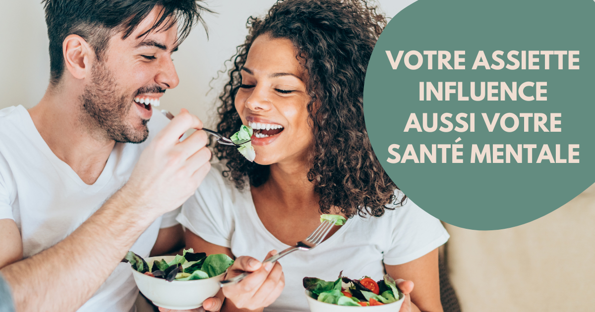 Alimentation et santé mentale : un lien bien réel