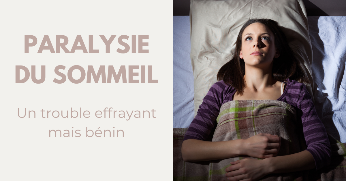 Paralysie du sommeil : 7 mesures à prendre pour gérer ce trouble image