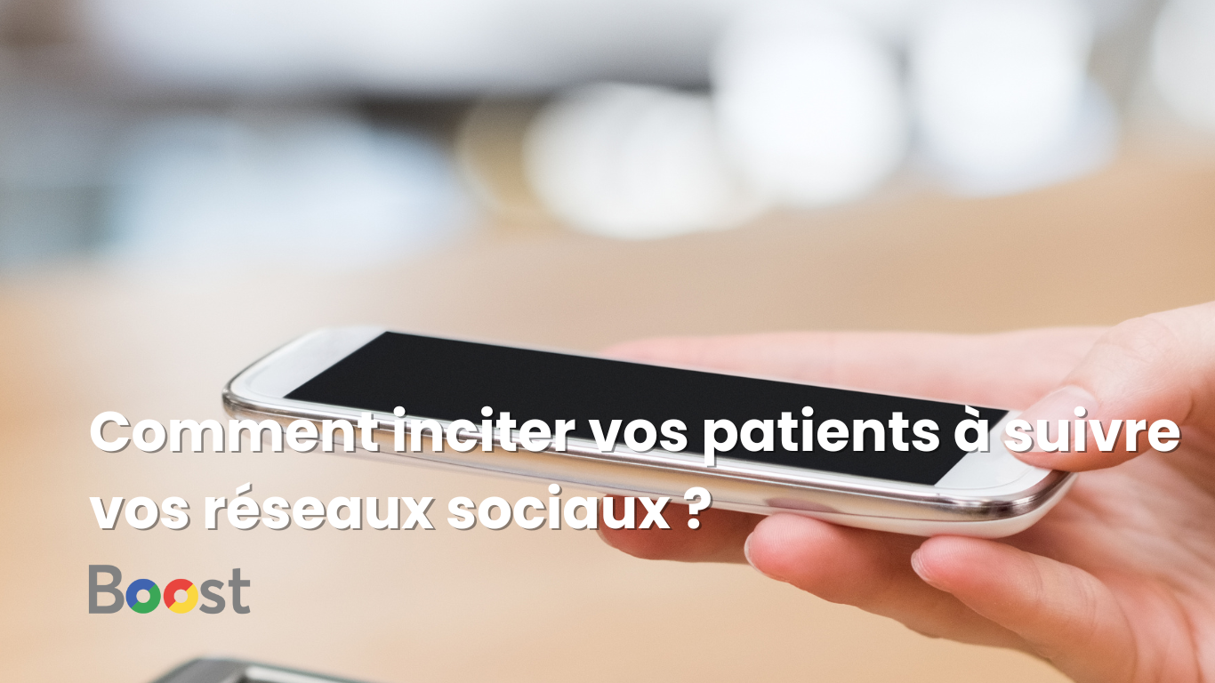 Comment inciter vos patients à suivre vos réseaux sociaux… sans être intrusif ? image