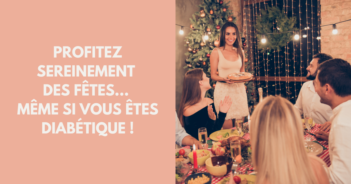 DIABÈTE : 4 conseils pour éviter les pics de glycémie pendant les fêtes image