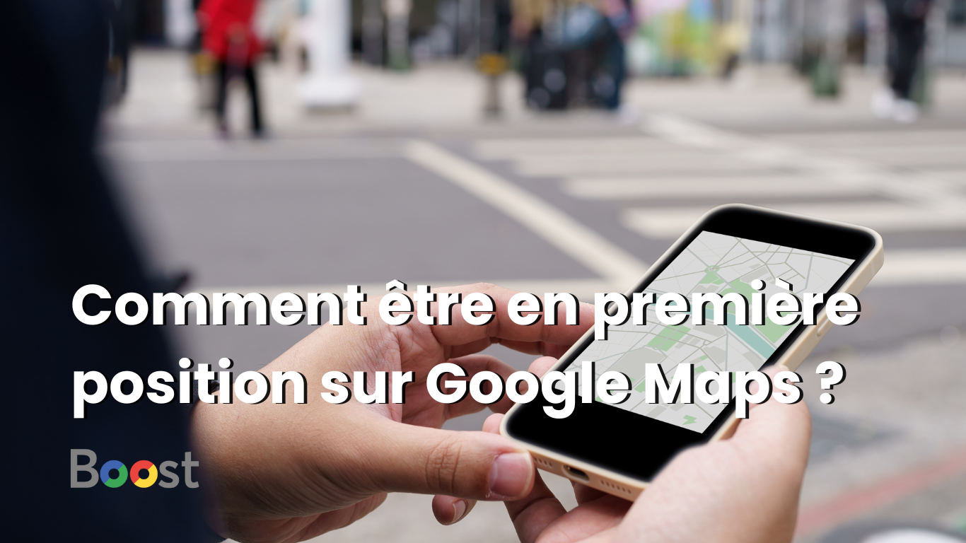 SEO local : Comment être en première position sur Google Maps ? image