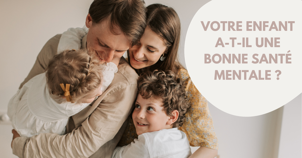 Quelles sont les bases de la santé mentale chez les enfants ? image