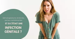 Tour d’horizon des infections génitales féminines
