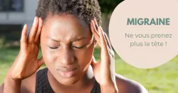 Migraine, la comprendre et la soulager