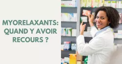 Myorelaxants : comment en faire bon usage ?