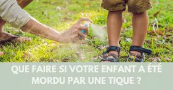 Maladie de Lyme, comment protéger ses enfants ?