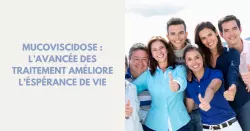 Mucoviscidose : quels traitements ?