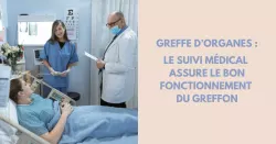 Quel suivi médical après une greffe ?