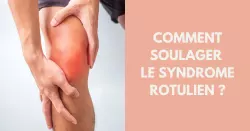Quelle genouillère en cas de syndrome rotulien ?