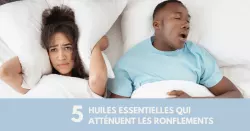 Les huiles essentielles anti-ronflement
