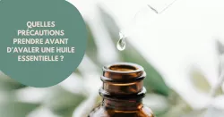 Huiles essentielles : mode d’emploi pour bien les prendre par voie orale