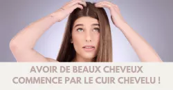 Le microbiome du cuir chevelu, secret beauté du cheveu