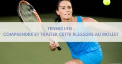 Comment traiter un tennis leg ?