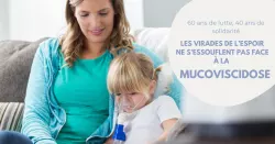 Mucoviscidose : les avancées thérapeutiques