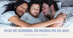 Sommeil en péril, le plan d’action du gouvernement