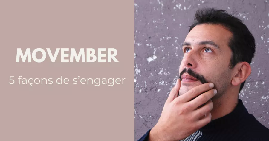 Messieurs, participez à Movember !