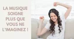 Quand la musique soigne le corps et l’esprit