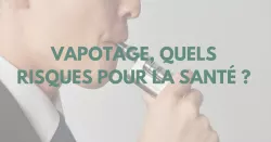 Vapotage : entre alternative et vigilance