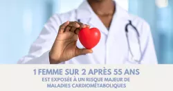 Maladies cardiométaboliques, les femmes en première ligne