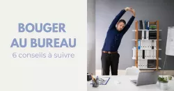Sédentarité au travail : bougez plus, vivez mieux ! image