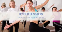 Hypertension : bouger plus pour baisser en pression !