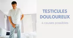 Douleurs testiculaires : différentes causes possibles